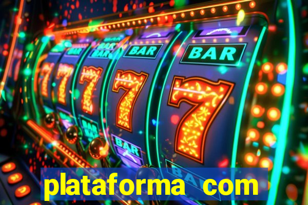 plataforma com conta demo fortune tiger